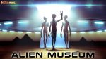 Alienpark Alien-Museum